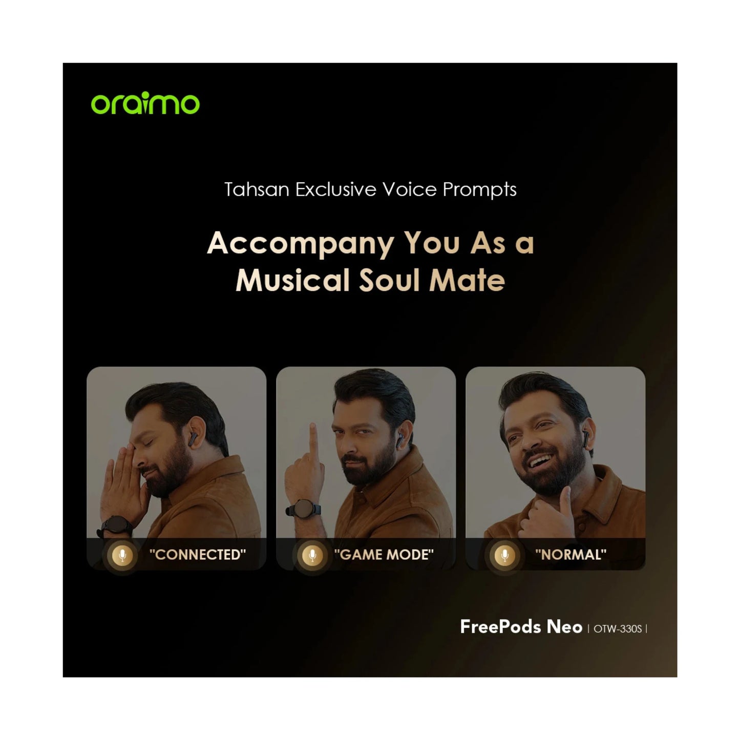 Oraimo FreePods Neo OTW-330S x Tahsan Edition Wireless Earbuds